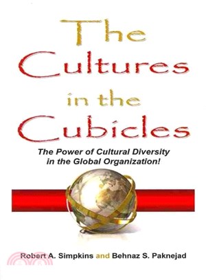 The Cultures in the Cubicles ─ The Power of Cultural Diversity in the Global Organization!
