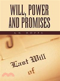 Will, Power and Promises