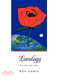 Lovology ─ Reunifying Love