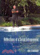 Reflections of a Serial Entrepreneur