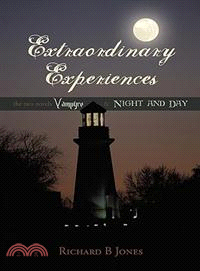 Extraordinary Experiences: Vampyre & Night and Day