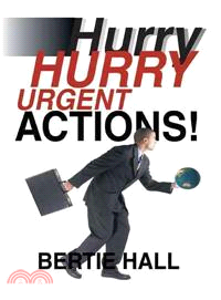 Hurry, Hurry! Urgent Actions!: Suggestions to Make the World a Better Place