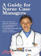 A Guide for Nurse Case Managers