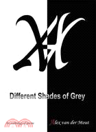 Different Shades of Grey