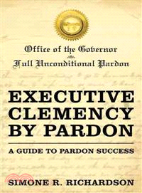 Executive Clemency by Pardon