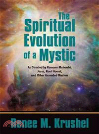 The Spiritual Evolution of a Mystic