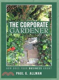 The Corporate Gardener