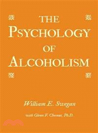 The Psychology of Alcoholism