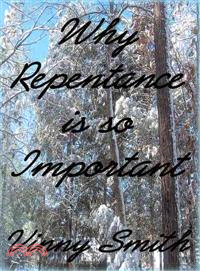 Why Repentance Is So Important