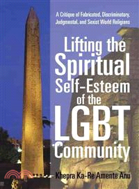 Lifting the Spiritual Self-Esteem of the LGBT Community