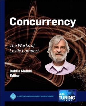 Concurrency：The Works of Leslie Lamport