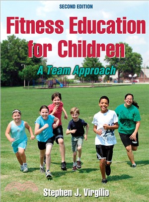 Fitness Education for Children—A Team Approach