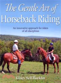 The Gentle Art of Horseback Riding