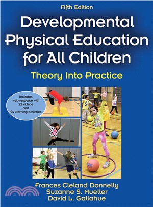 Developmental physical education for all children :  theory into practice /