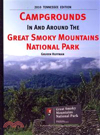 Campgrounds in and Around the Great Smoky Mountains National Park