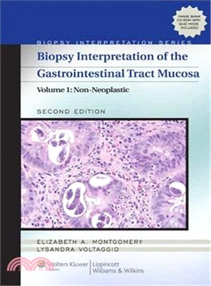 Biopsy Interpretation of the Gastrointestinal Tract Mucosa ─ Non-Neoplastic
