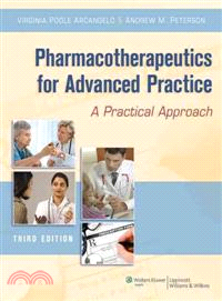 Pharmacotherapeutics for Advanced Practice ─ A Practical Approach