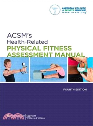 ACSM's Health-Related Physical Fitness Assessment Manual 4E