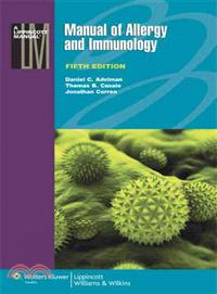 Manual of allergy and immunology / editors, Daniel C. Adelman, Thomas B. Casale, Jonathan Corren.