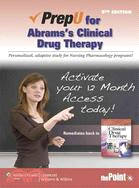 PrepU for Abrams's Clinical Drug Therapy Access Code