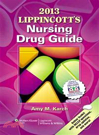Lippincott's Nursing Drug Guide 2013