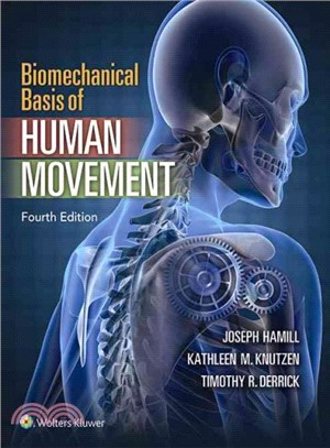 Biomechanical Basis of Human Movement