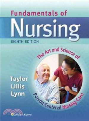 Fundamentals of Nursing ─ The Art and Science of Person-centered Nursing Care