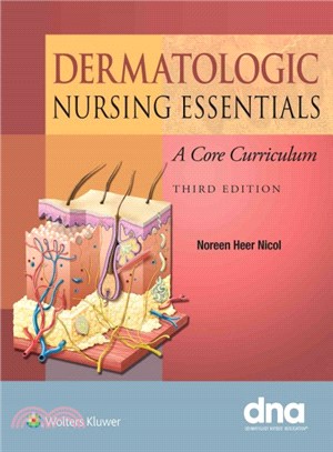 Dermatologic Nursing Essentials ─ A Core Curriculum