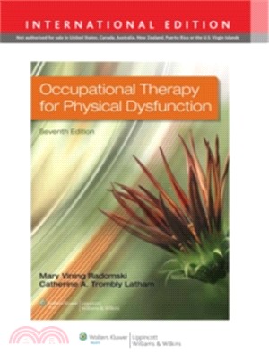 Occupational Therapy for Physical Dysfunction 7/E 2014