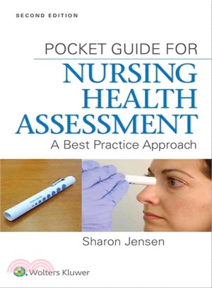 Pocket Guide for Nursing Health Assessment ─ A Best Practice Approach