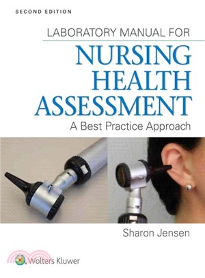 Nursing Health Assessment ─ A Best Practice Approach