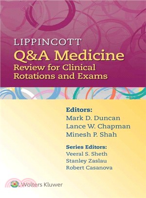 Lippincott Q&A Medicine ─ Review for Clinical Rotations and Exams