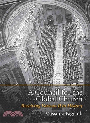 A Council for the Global Church ─ Receiving Vatican II in History