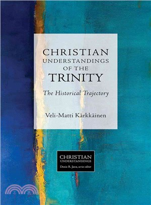 Christian Understandings of the Trinity ─ The Historical Trajectory