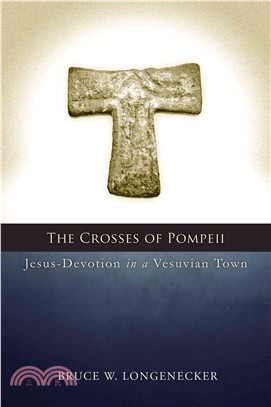 The Crosses of Pompeii ─ Jesus-Devotion in a Vesuvian Town