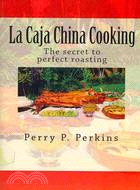 La Caja China Cooking: The Secret to Perfect Roasting