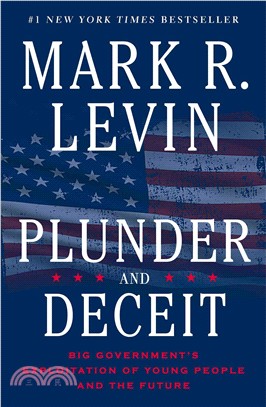 Plunder and Deceit