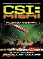 CSI: Miami: Florida Getaway