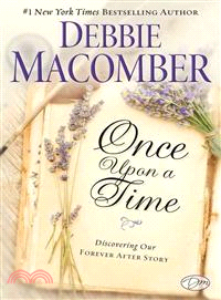 Once upon a Time ― Discovering Our Forever After Story