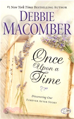 Once upon a Time ― Discovering Our Forever After Story