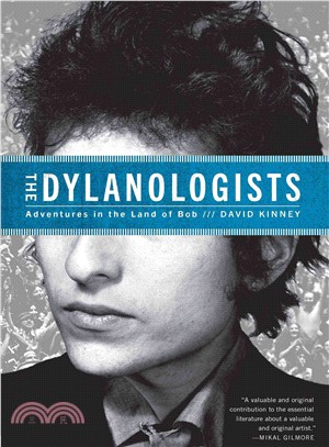 The Dylanologists ─ Adventures in the Land of Bob