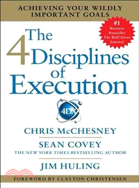 The 4 Disciplines of Execution ─ Achieving Your Wildly Important Goals