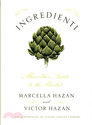 Ingredienti ─ Marcella's Guide to the Market