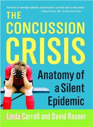 The Concussion Crisis ─ Anatomy of a Silent Epidemic