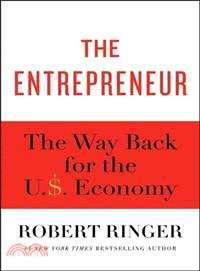 The Entrepreneur—The Way Back for the U.S. Economy