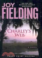 Charley's Web: A Novel