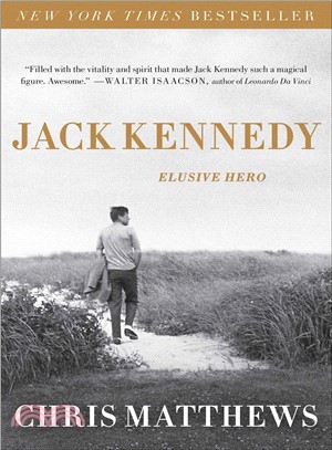 Jack Kennedy ─ Elusive Hero