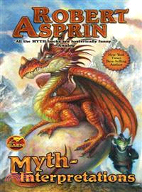Myth-Interpretations ─ The Worlds of Robert Asprin