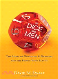 Of Dice and Men ― The Story of Dungeons & Dragons and the People Who Play It