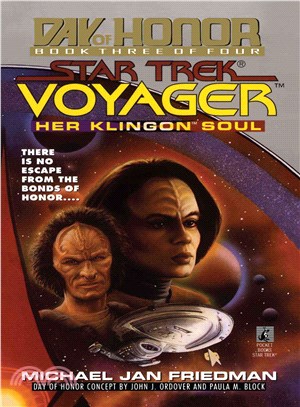 Star Trek: Day of Honor: Her Klingon Soul